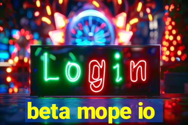 beta mope io